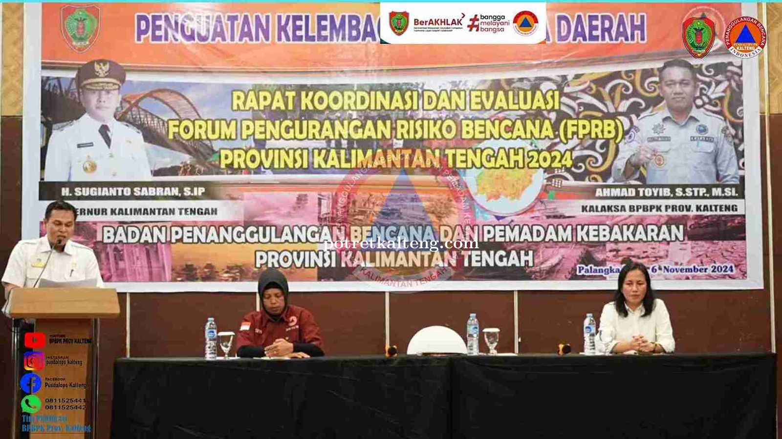 BPBPK Provinsi Kalimantan Tengah Gelar Rakor dan Evaluasi Forum Pengurangan Risiko Bencana