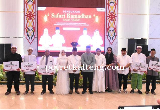Safari Ramadhan 1446 H Pemkab Kapuas Resmi Dimulai, Bupati Ajak Warga Perkuat Silaturahmi