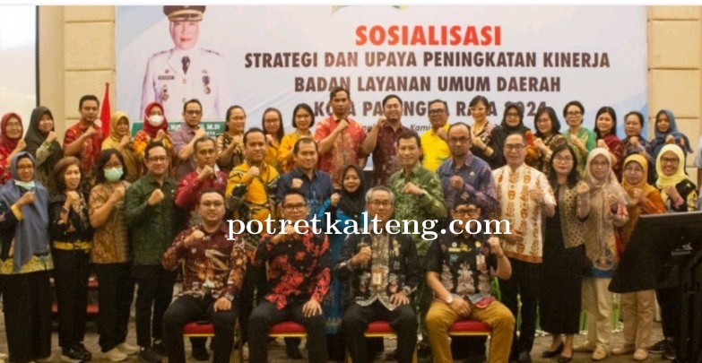 Pemko Palangka Raya Gelar Sosialisasi Strategi dan Upaya Peningkatan Kinerja BLUD