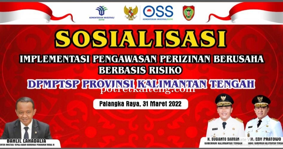 Pemprov Kalteng Gelar Sosialisasi Pengawasan Perizinan Berusaha Berbasis Resiko