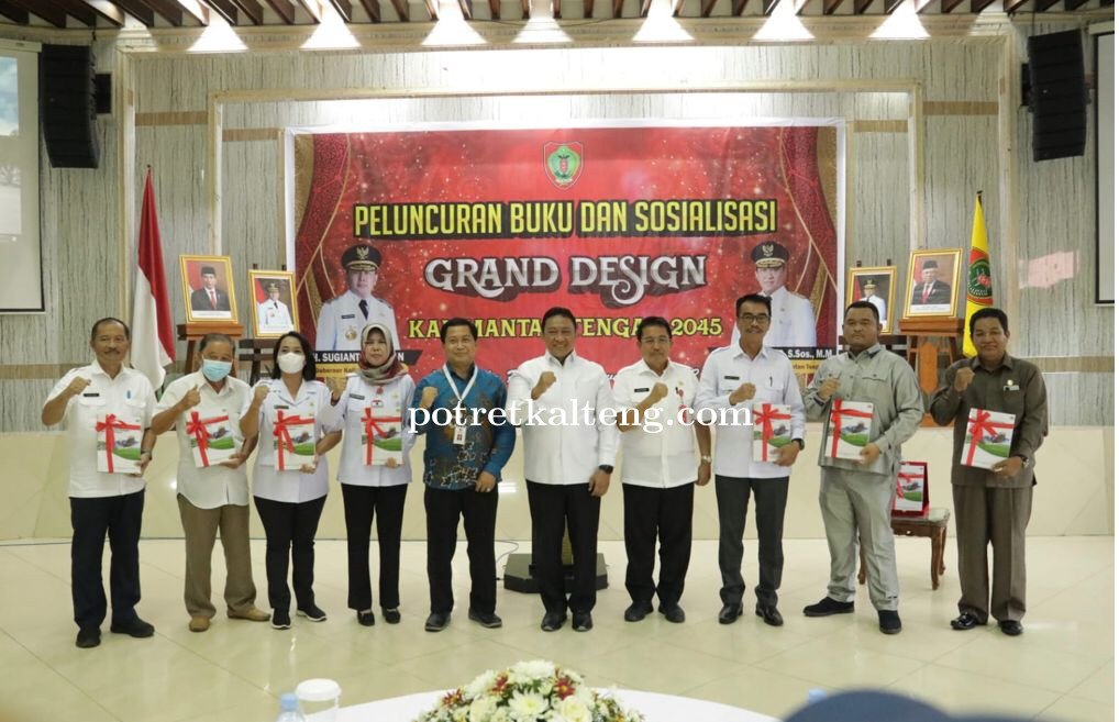 Luncurkan Buku Grand Design Kalimantan Tengah 2045, Wagub : Buku Ini Bisa Dijadikan Acuan Membangun