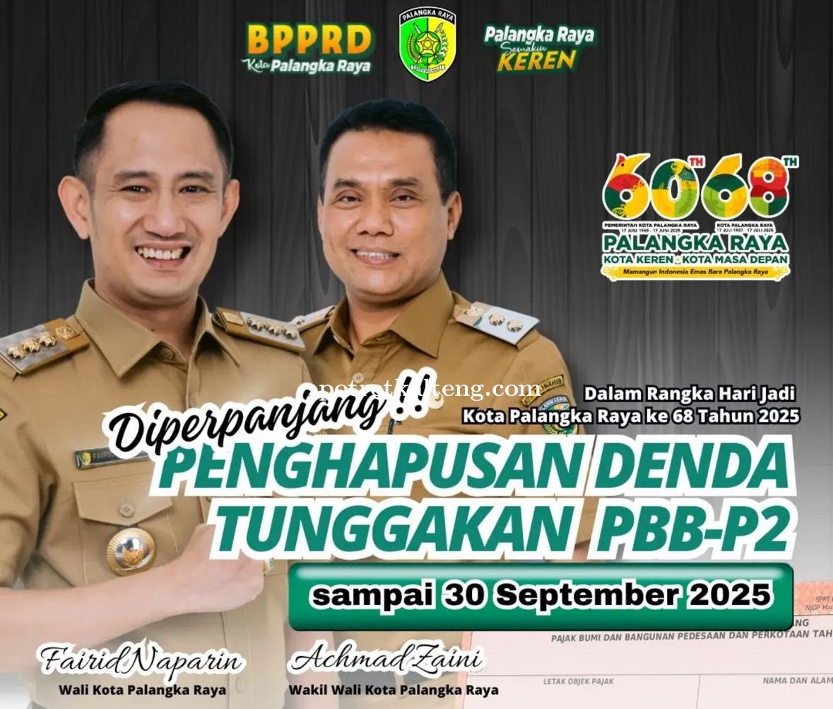 BPPRD Perpanjang Penghapusan Denda PBB-P2 di Palangka Raya hingga 30 September 2025