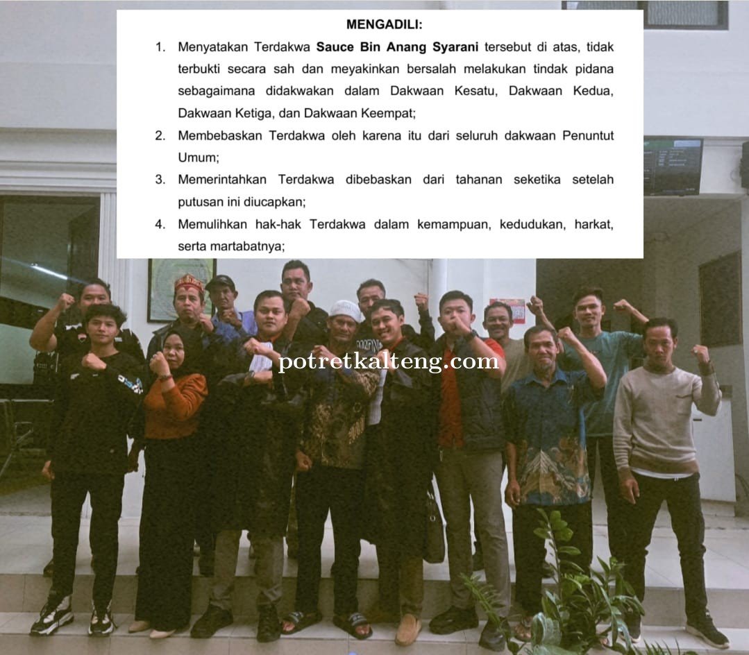 ARUN Kalteng Dampingi Rakyat Kecil Berhadapan Hukum Dengan PT BJAP, Sauce Divonis Bebas