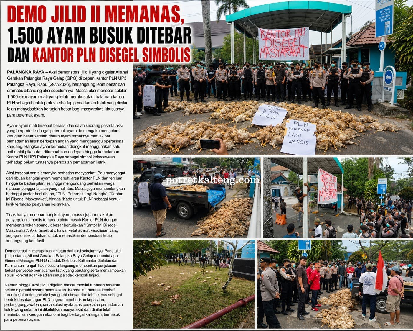 DEMO JILID II MEMANAS, 1.500 AYAM BUSUK DITEBAR DAN KANTOR PLN DISEGEL SIMBOLIS