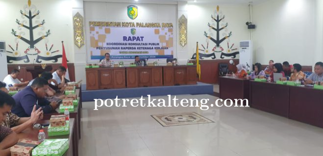 Pemko Palangkaraya Gelar Konsultasi Publik Penyusunan Raperda Ketenagakerjaan