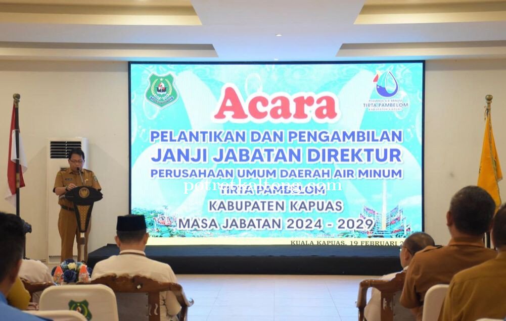Pj Bupati Kapuas, Erlin Hardi Lantik Dirut PDAM Masa Jabatan 2024-2029