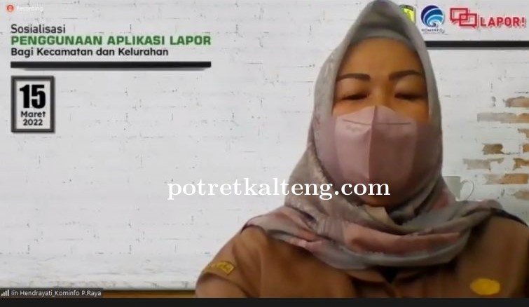 Diskominfo Kota Palangka Raya Sosialiasikan Sistem LAPOR bagi Kecamatan dan Kelurahan